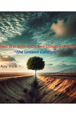 Cover of Israel War with Gaza and Climate Change