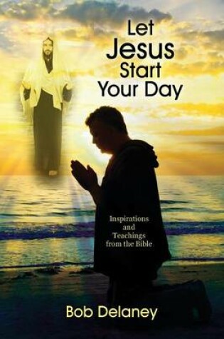 Cover of Let Jesus Start Your Day