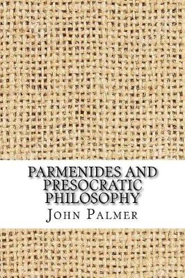 Book cover for Parmenides and Presocratic Philosophy