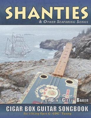 Book cover for Shanties and Other Seafaring Songs Cigar Box Guitar Songbook