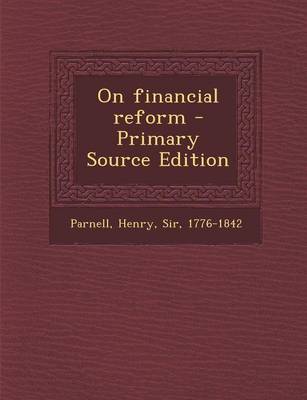 Book cover for On Financial Reform - Primary Source Edition