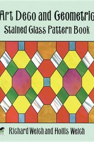 Cover of Art Deco and Geometric Stained Glass Pattern Book