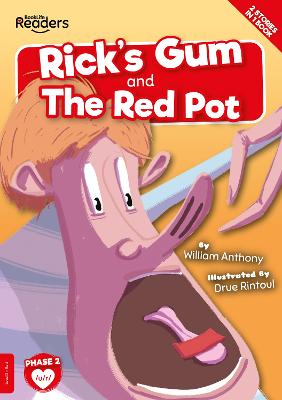 Book cover for Rick's Gum and The Red Pot
