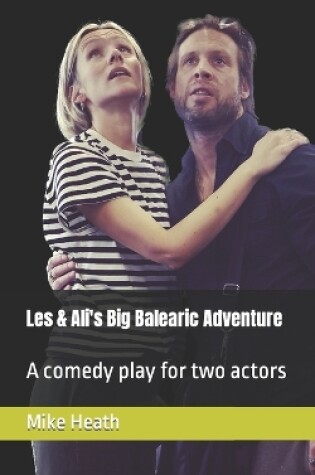 Cover of Les & Ali's Big Balearic Adventure