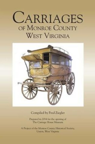 Cover of Carriages of Monroe County West Virginia