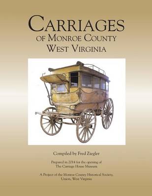 Book cover for Carriages of Monroe County West Virginia