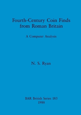 Book cover for Fourth-century Coin Finds from Roman Britain