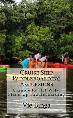 Book cover for Cruise Ship Paddleboarding Excursions