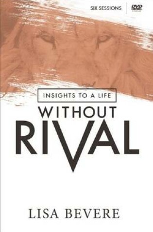 Cover of Insights to a Life Without Rival