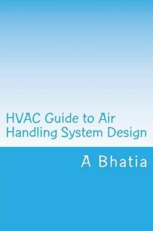 Cover of HVAC Guide to Air Handling System Design