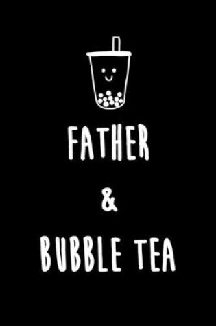 Cover of Father & Bubble Tea