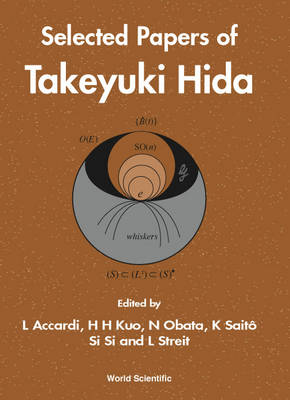 Book cover for Selected Papers of Takeyuki Hida