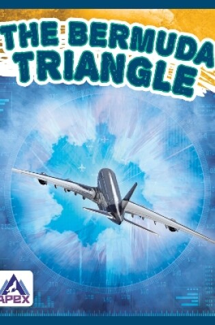 Cover of Unexplained: The Bermuda Triangle