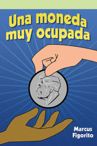 Cover of Moneda Muy Ocupada