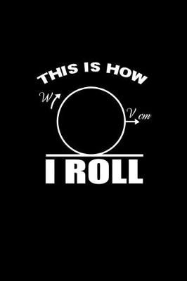 Book cover for This is how I roll