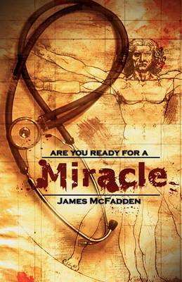 Book cover for Are You Ready for a Miracle