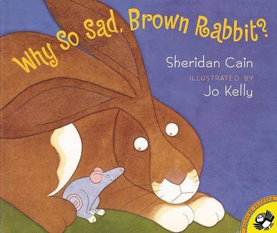 Book cover for Why So Sad, Brown Rabbit?