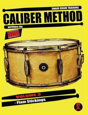 Cover of Caliber Method - Volume 3