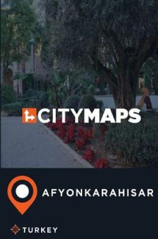 Cover of City Maps Afyonkarahisar Turkey