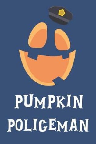 Cover of Pumpkin Policeman