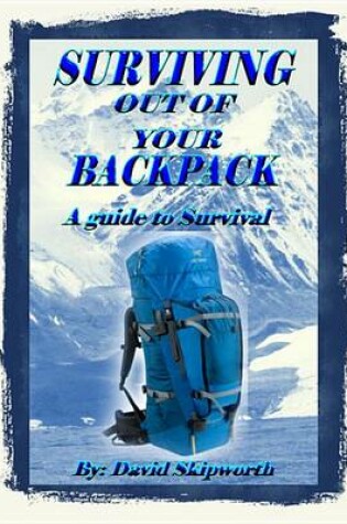 Cover of Surviving Out of Your Backpack