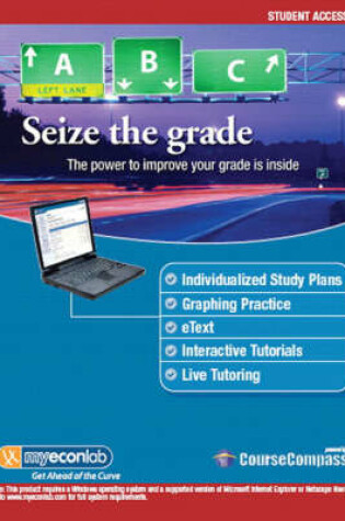 Cover of MyLab Economics CourseCompass with Pearson eText -- Valuepack Access Card