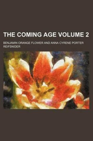 Cover of The Coming Age Volume 2