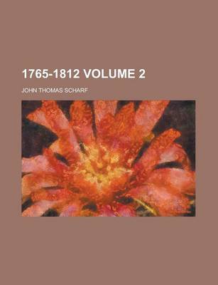 Book cover for 1765-1812 Volume 2