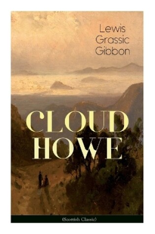 Cover of CLOUD HOWE (Scottish Classic)