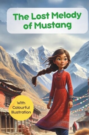 Cover of The Lost Melody of Mustang with colourful illustration