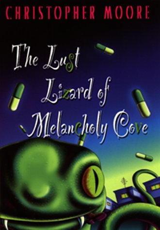 Book cover for The Lust Lizard of Melancholy Cove