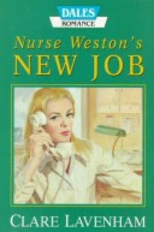 Cover of Nurse Weston's New Job