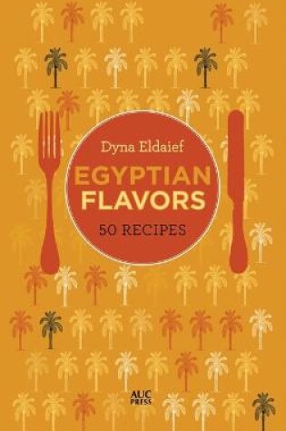Cover of Egyptian Flavors