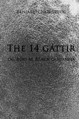 Book cover for The 14 Gattir Og Roed AF Black Gudanna