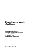 Cover of The medico-social aspects of child abuse