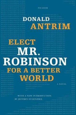 Cover of Elect Mr. Robinson for a Better World