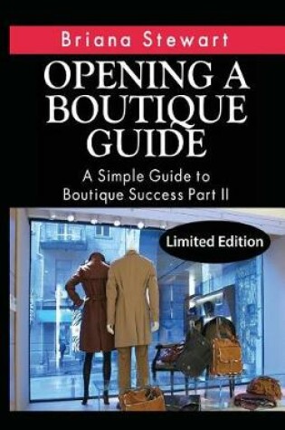 Cover of Boutique Start-Up Guide Part II