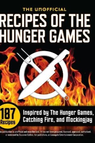 Unofficial Recipes of the Hunger Games