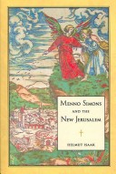 Cover of Menno Simons and the New Jerusalem