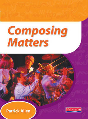 Book cover for Composing Matters Pupil Book