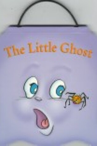 Cover of The Little Ghost