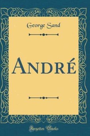 Cover of André (Classic Reprint)