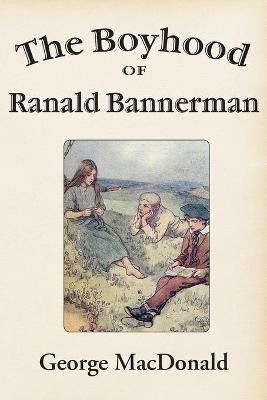 Book cover for The Boyhood of Ranald Bannerman