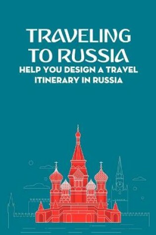 Cover of Traveling To Russia