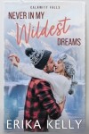 Book cover for Never In My Wildest Dreams