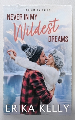 Book cover for Never In My Wildest Dreams