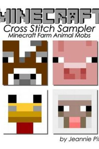 Cover of Minecraft Cross Stitch Sampler