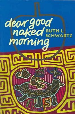 Book cover for Dear Good Naked Morning