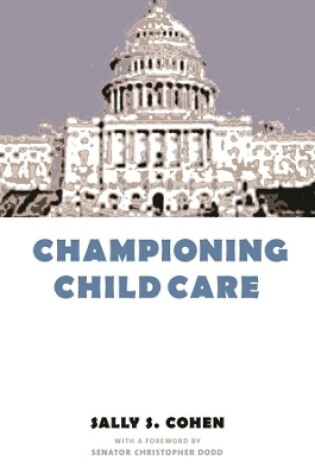 Cover of Championing Child Care