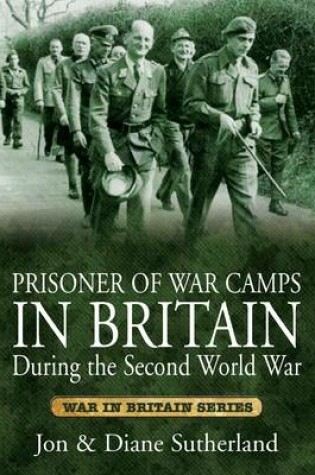 Cover of Prisoner of War Camps in Britain During the Second World War